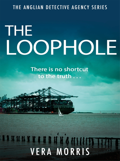 Title details for The Loophole by Vera Morris - Available